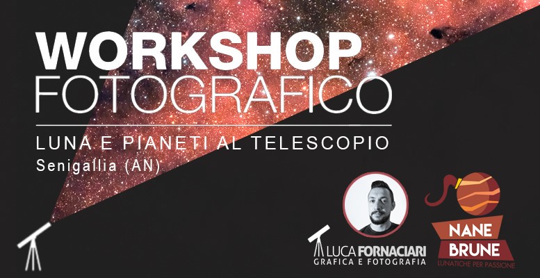 Workshop di astro-fotografia Senigallia domenica 16 giugno