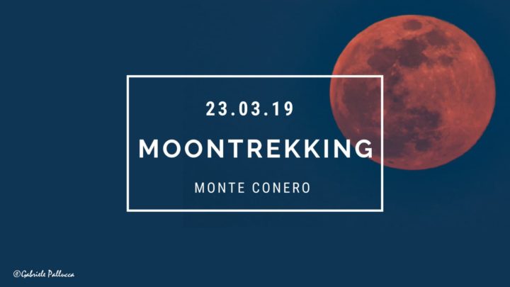 Moon trekking al Conero